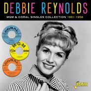 Debbie Reynolds, The MGM & Coral Singles Collection 1951-1958 (CD)