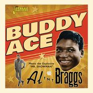 Buddy Ace, Buddy Ace Meets Explosive "Mr. Showman" Al TNT Braggs (CD)