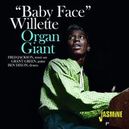Baby Face Willette, Organ Giant (CD)