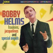 Bobby Helms, Frauleins, Jacquelines & Special Angels (CD)