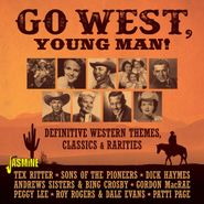 Various Artists, Go West, Young Man! Definitive Western Themes, Classics & Rarities (CD)