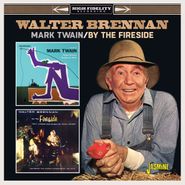 Walter Brennan, Mark Twain / By The Fireside (CD)