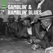 Various Artists, The Rough Guide To Gamblin' & Ramblin' Blues [Record Store Day] (LP)