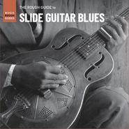 Various Artists, The Rough Guide To Slide Guitar Blues (CD)