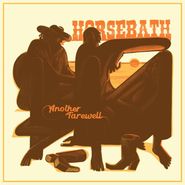 Horsebath, Another Farewell (LP)