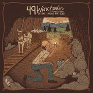 49 Winchester, Fortune Favors The Bold [Clear Orange Vinyl] (LP)