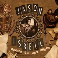 Jason Isbell, Sirens Of The Ditch [Colored Vinyl] (LP)