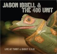 Jason Isbell And The 400 Unit, Twist & Shout 11.16.07 [Root Beer Swirl Vinyl] (LP)