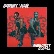 Sunny War, Anarchist Gospel [Opaque Red Vinyl] (LP)