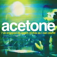 Acetone, I've Enjoyed As Much Of This As I Can Stand: Live At The Knitting Factory, NYC May 31, 1998 [Record Store Day Clear Vinyl] (LP)