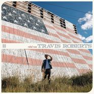 Travis Roberts, Rebel Rose (CD)