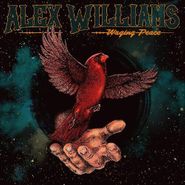 Alex Williams, Waging Peace [Red Vinyl] (LP)