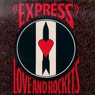 Love And Rockets, Express (LP)