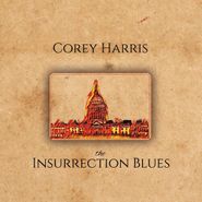 Corey Harris, The Insurrection Blues (CD)