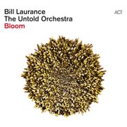Bill Laurance, Bloom (CD)