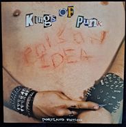 Poison Idea, Kings Of Punk (LP)