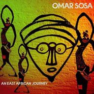 Omar Sosa, An East African Journey (CD)