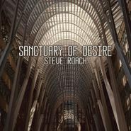 Steve Roach, Sanctuary Of Desire (CD)