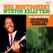 Wes Montgomery, Maximum Swing: The Unissued 1965 Half Note Recordings [Black Friday] (LP)