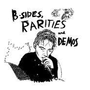 Current Joys, B-Sides, Rarities & Demos (LP)