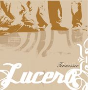 Lucero, Tennessee [20th Anniversary Edition] (LP)
