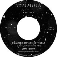 Jimi Tenor, Summer Of Synesthesia / Tsisrocxe [Transparent Vinyl] (7")