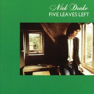Nick Drake, Five Leaves Left (CD)