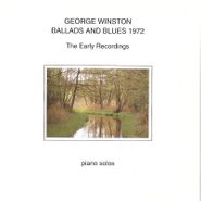 George Winston, Ballads And Blues 1972: The Early Recordings (CD)