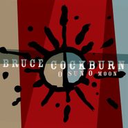 Bruce Cockburn, O Sun O Moon (CD)