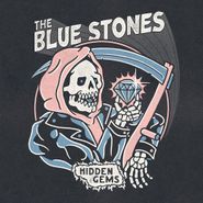 The Blue Stones, Hidden Gems [Opaque Sky Blue Vinyl] (LP)