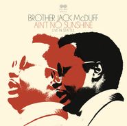 Brother Jack McDuff, Ain't No Sunshine: Live In Seattle (CD)
