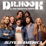 Dr. Hook & The Medicine Show, Alive In America [Marble Color Vinyl] (LP)