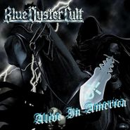 Blue Öyster Cult, Alive In America (CD)