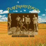 Pure Prairie League, Alive In America - 1974 (CD)