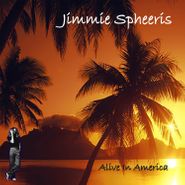 Jimmie Spheeris, Alive In America (CD)