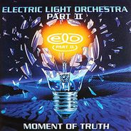 Electric Light Orchestra Part II, Moment Of Truth [180 Gram Vinyl] (LP)