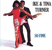 Ike & Tina Turner, So Fine (CD)