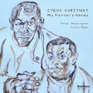 Cyrus Chestnut, My Father's Hands (CD)