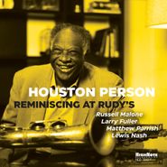 Houston Person, Reminiscing At Rudy's (CD)