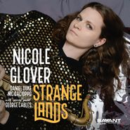 Nicole Glover, Strange Lands (CD)