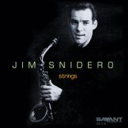 Jim Snidero, Strings (CD)