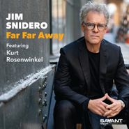 Jim Snidero, Far Far Away (CD)