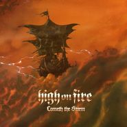 High On Fire, Cometh The Storm [Hot Pink & Brown Galaxy Vinyl] (LP)