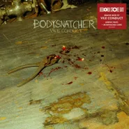 Bodysnatcher, Vile Conduct [Record Store Day] (LP)