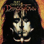 Alice Cooper, Dragontown (CD)