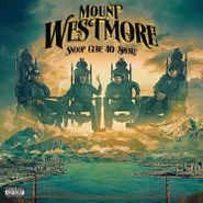 Mount Westmore, Snoop Cube 40 $hort [Manufactured On Demand] (CD)