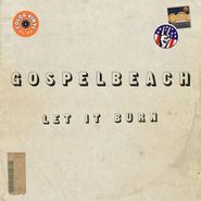 GospelbeacH, Let It Burn [Green Vinyl] (LP)
