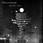 Noctorum, Sparks Lane [Record Store Day Grey Vinyl] (LP)