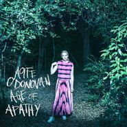 Aoife O'Donovan, Age Of Apathy [Deluxe Colored Vinyl] (LP)
