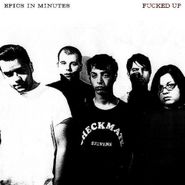 Fucked Up, Epics In Minutes (CD)